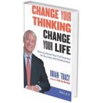 Change Your Thinking Change Your Life by Brian Tracy (Ebook)