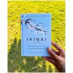 Ikigai: The Japanese Secret to a Long and Happy Life" by Héctor García and Francesc Miralles - A guide to finding one's life purpose and achieving a fulfilling and happy life (Hardcover)