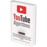 (Digital Product) Youtube Algorithms: Hack the Youtube Algorithm | Pro Guide on How to Make Money Online Using your Youtube Channel - Build a Passive Income Business with New Emerging Marketing Strategies (PDF)