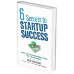(Digital Product) 6 Secrets to Startup Success (PDF)