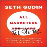(Digital Product) All Marketers Are Liars The Power of Telling Authentic Stories in a Low-Trust World by Seth Godin (PDF)