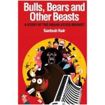 (Digital Product) Bulls, Bears and Other Beasts: A Story of the Indian Stock Market (PDF)