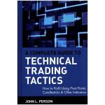 (Digital Product) A Complete Guide to Technical Trading Tactics: How to Profit Using Pivot Points, Candlesticks & Other Indicators (PDF)