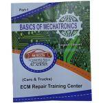 BASICS OF MECHATRONICS ( ECM REPAIR TRANNING CENTER ) PART - 1 IN ENGLISH