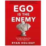 Ego Is the Enemy Paperback Book By RYAN HOLIDAY