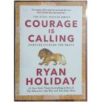 COURAGE IS CALLING BOOK BY RAYAN HOLIDAY
